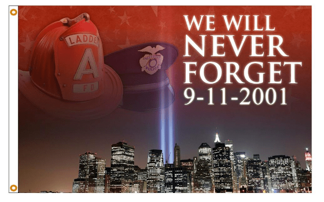 Never Forget - Flags Unlimited